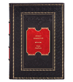 Книга Эрнест Хемингуэй. Обратная сторона праздника Мэри Дирборн подарочное издание в коже